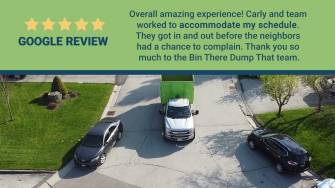 Bin There Dump That Lexington: A Favorite Google Review